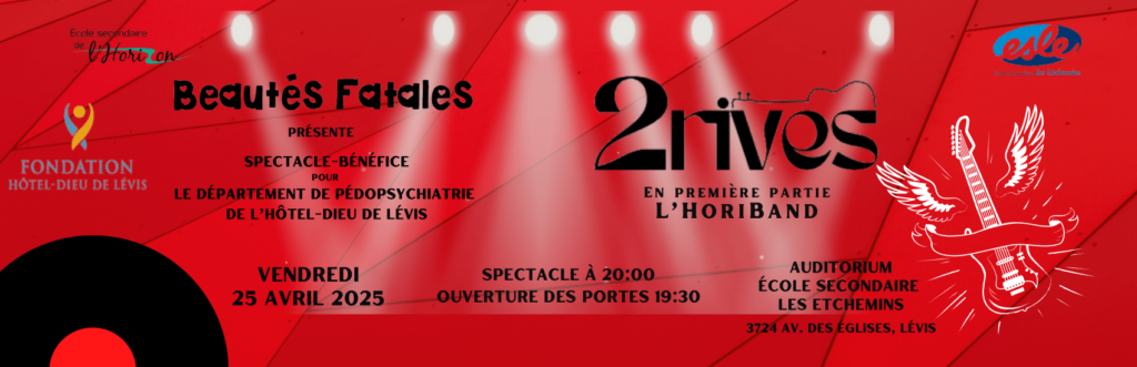 Spectacle Beautés Fatales 2025 au profit de la Fondation Hôtel-Dieu de Lévis