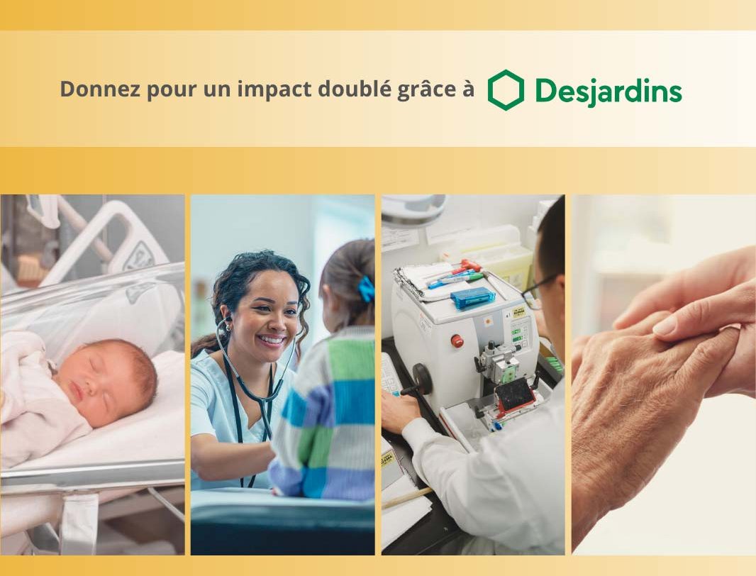 Desjardins double votre don | FHDL