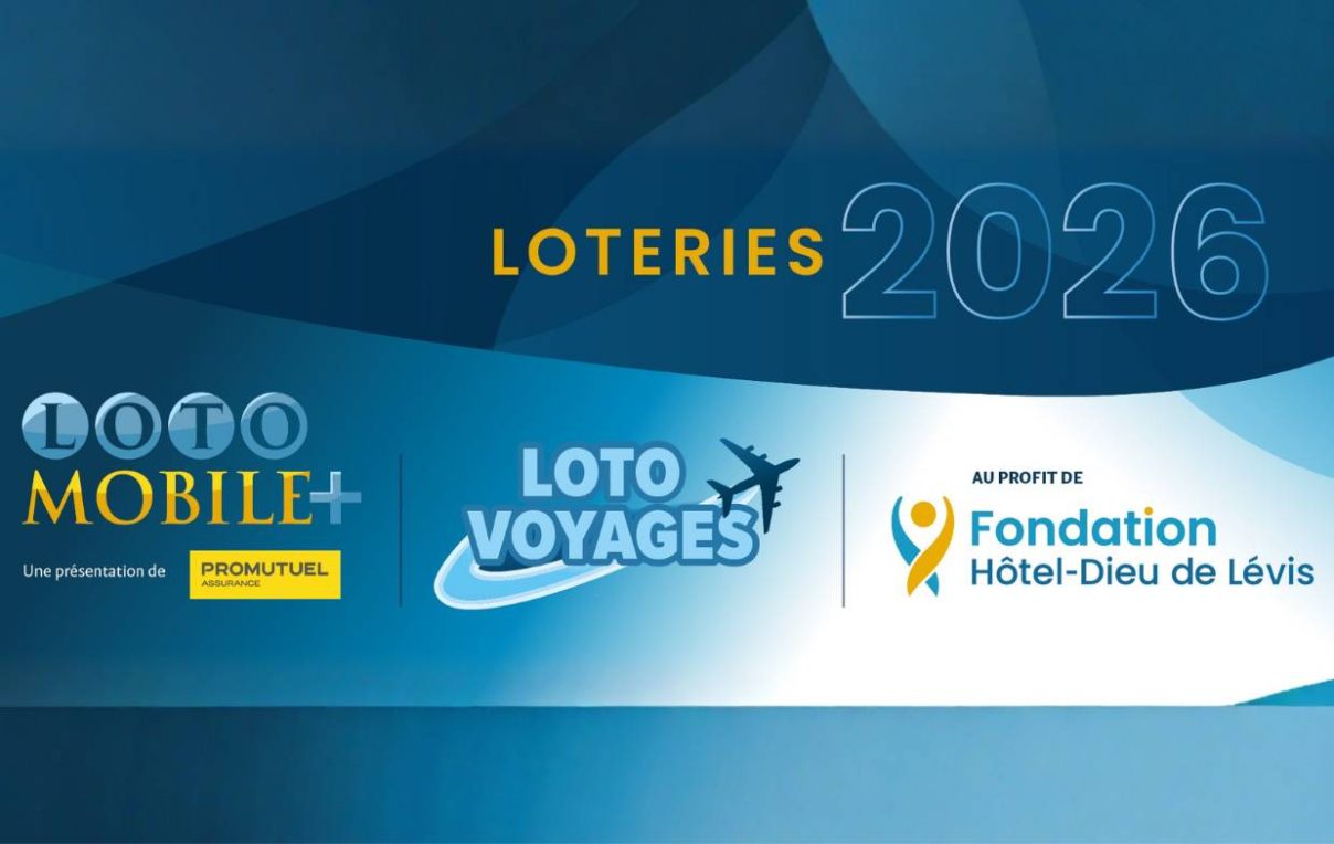 Visuel des Loteries 2026 de la Fondation Hôtel-Dieu de Lévis.