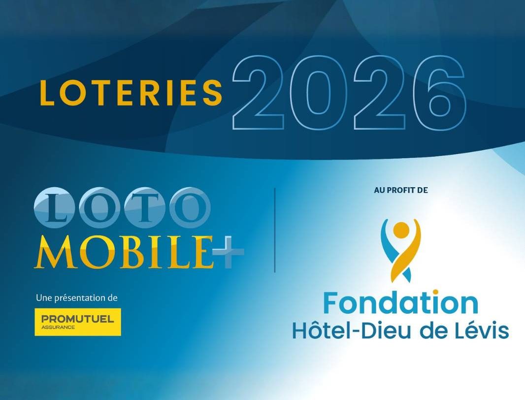 Loto-Mobile 2026 | Fondation Hôtel-Dieu de Lévis