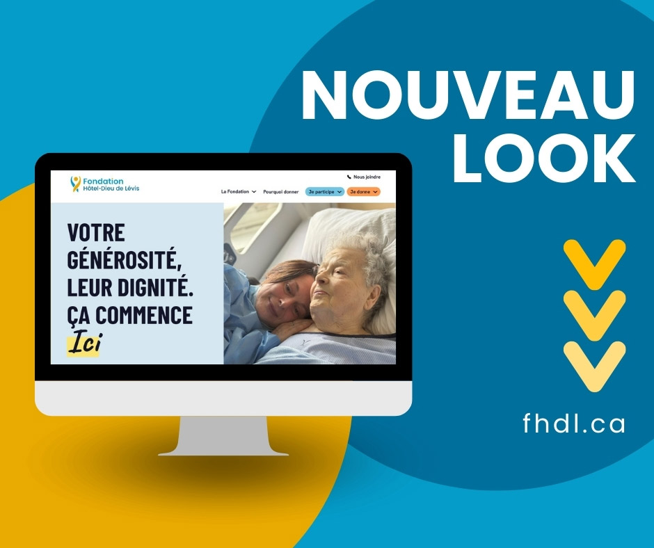Nouveau look pour le site Web | Fondation Hôtel-Dieu de Lévis