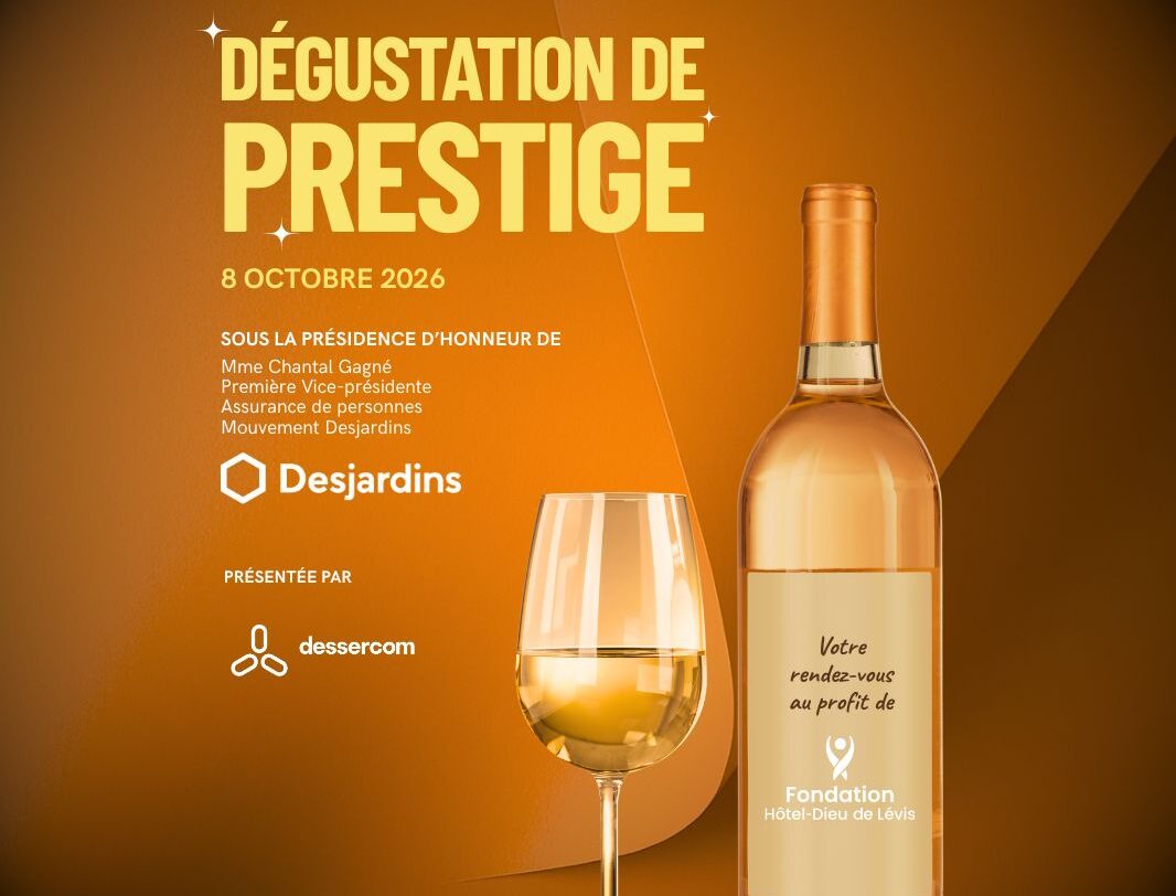 Dégustation de prestige 2026 | Fondation Hôtel-Dieu de Lévis