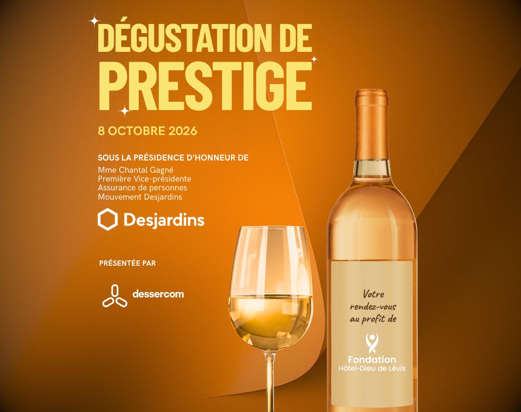 Dégustation de prestige 2026 | Fondation Hôtel-Dieu de Lévis