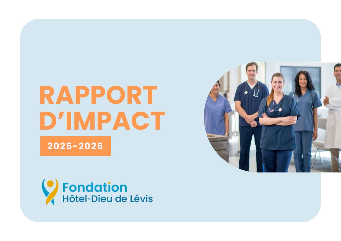 Rapport annuel 2025-2026 | Fondation Hôtel-Dieu de Lévis