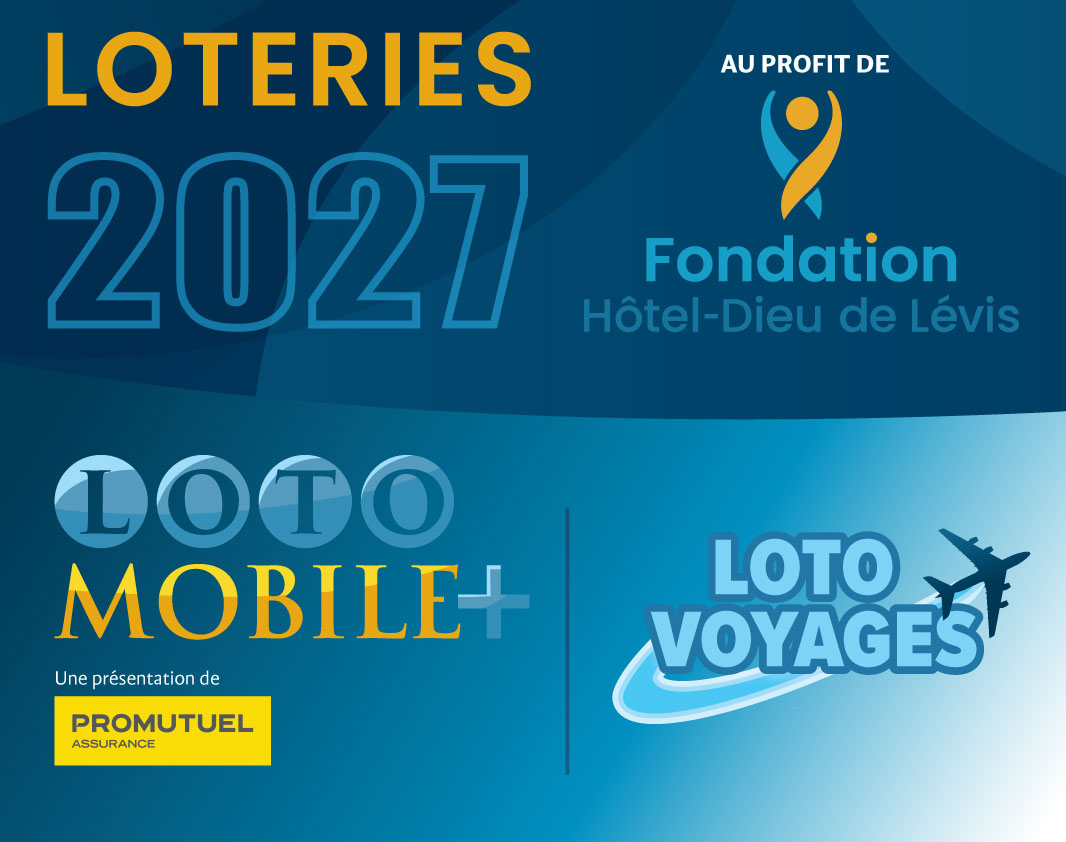Loteries 2027 | Fondation Hôtel-Dieu de Lévis